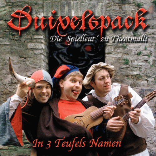 Duivelspack : In 3 Teufels Namen